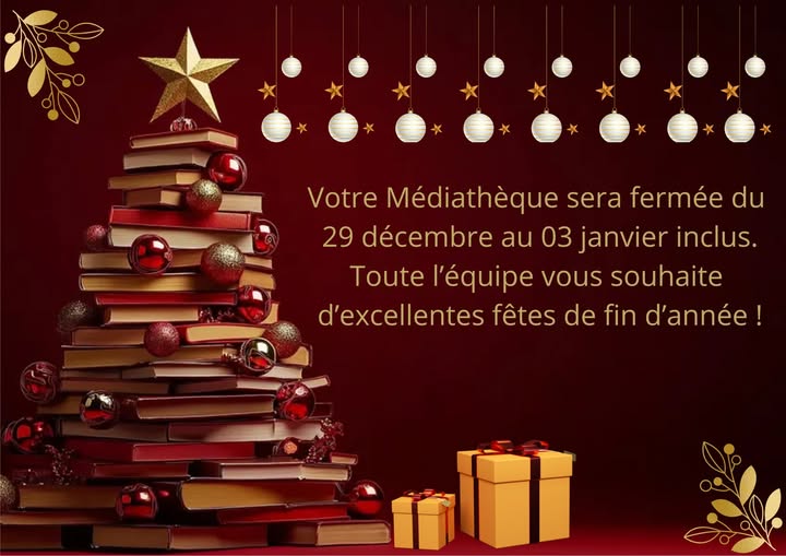 FERMETURE MEDIATHEQUE